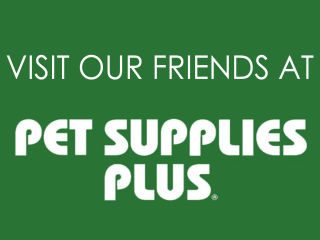 Visit Our Friends at Pet Supplies Plus